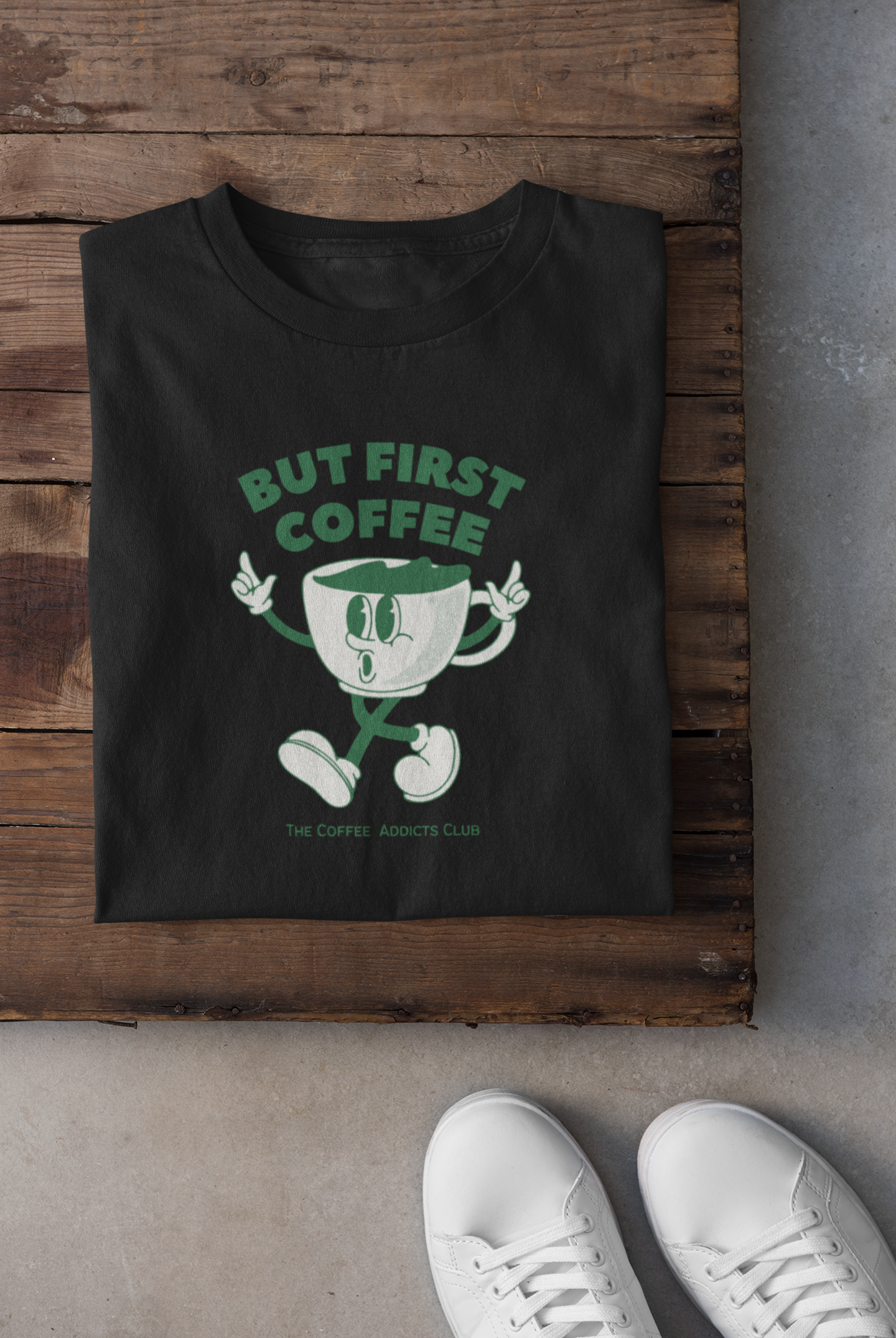 But First Coffee - T-shirt